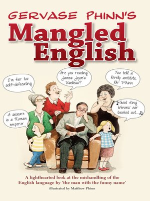 cover image of Gervase Phinn's Mangled English